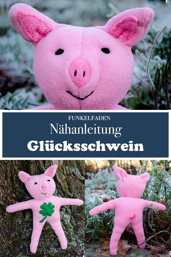 Silvester Sektglas-Anhänger plotten 46 Nähanleitung Kuscheltier Schwein mit Gratis Schnittmuster Glücksschwein