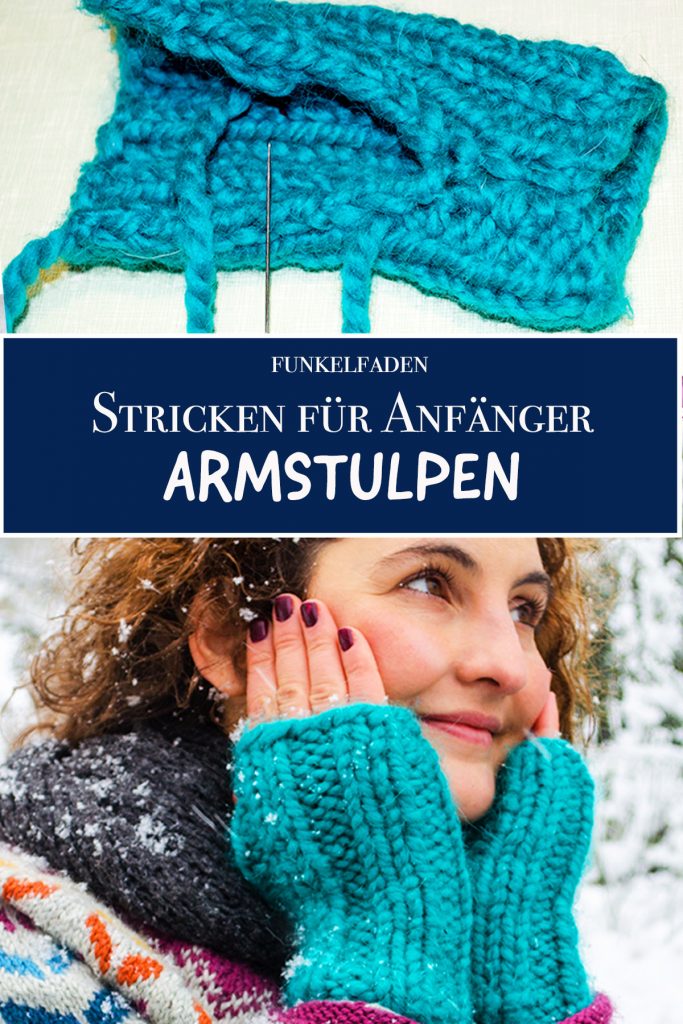 Stricken für Anfänger - Armstulpen stricken als erstes Strickprojekt