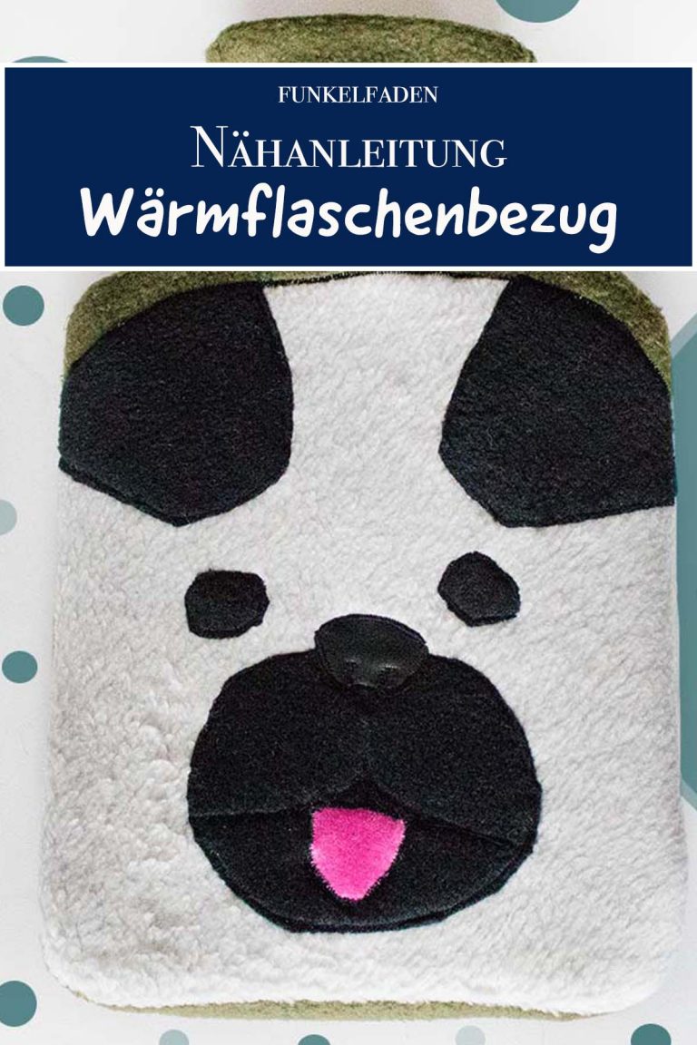 Anleitung Bezug für Wärmflasche nähen - Einfache Nähanleitung Fuchs