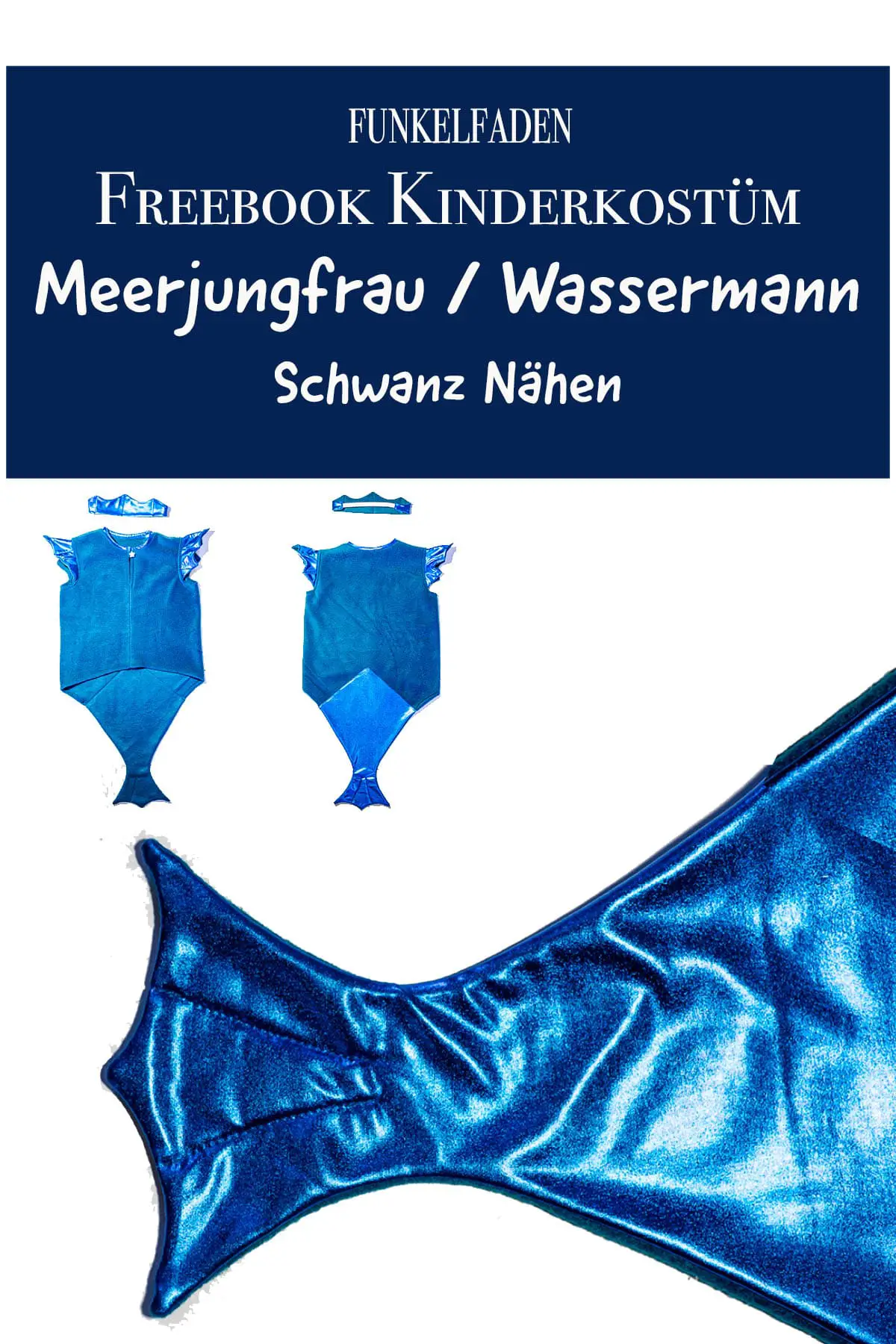 Kinderkostüm Meerjungfrau / Wassermann – Schwanzflosse nähen