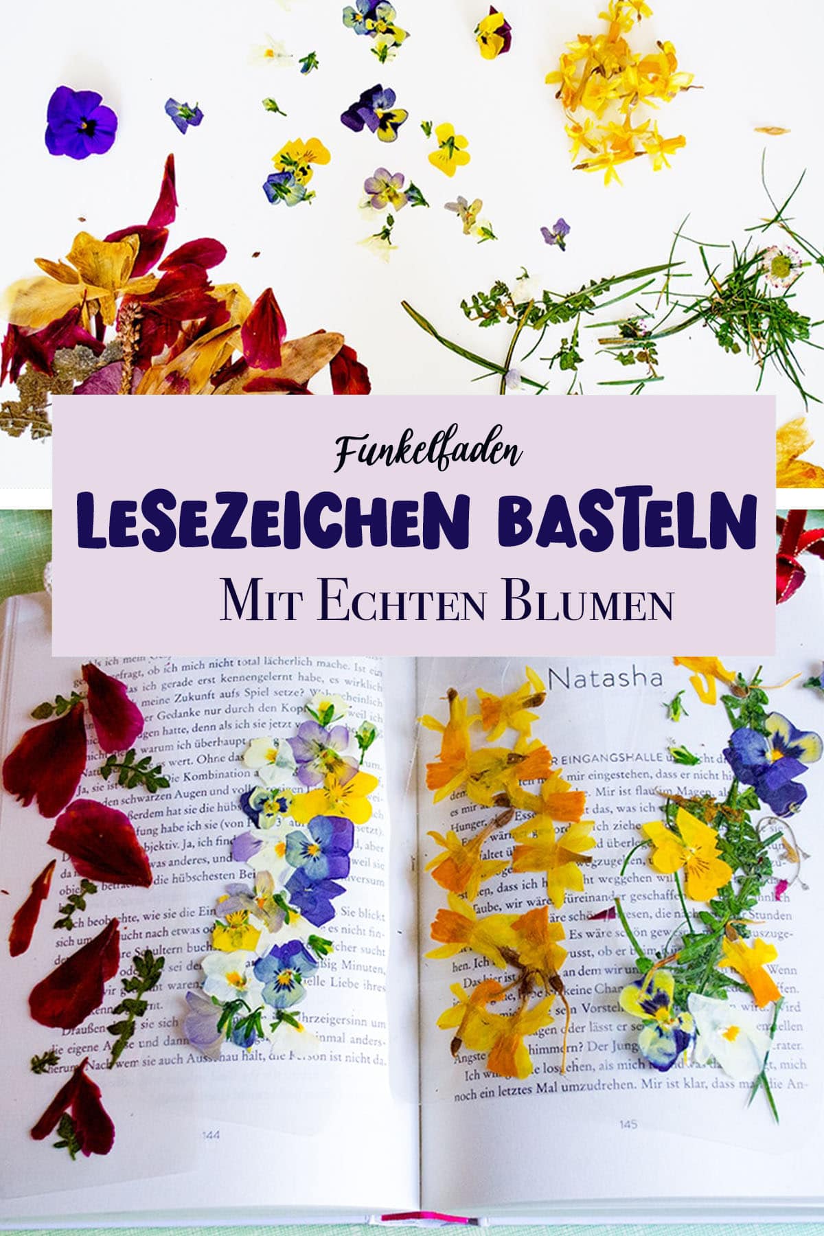 Basteln mit Naturmaterial - Anleitung Lesezeichen mit getrockneten Blumen