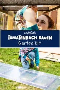 Anleitung Tomatendach bauen Garten DIY