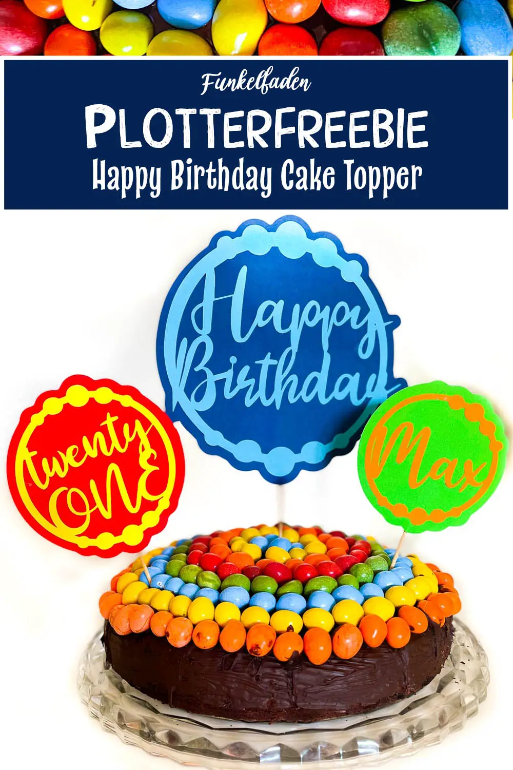 Happy Birthday Cake Topper + Plotter Freebie