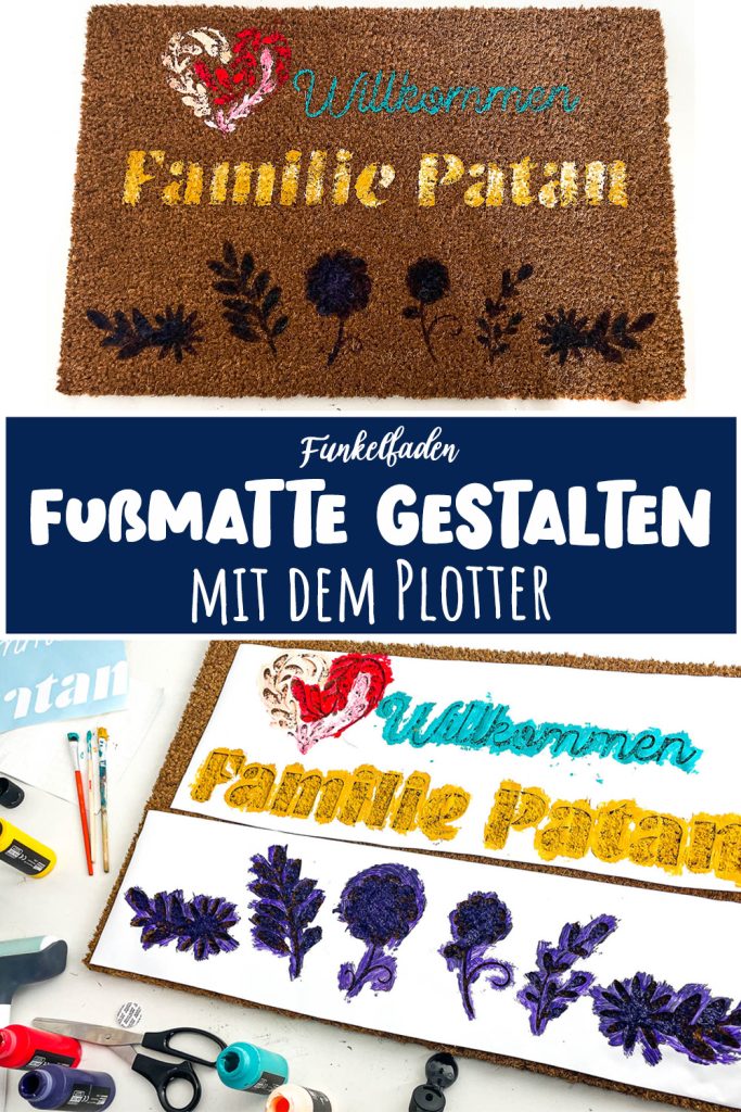 Fussmatte gestalten mit dem Plotter