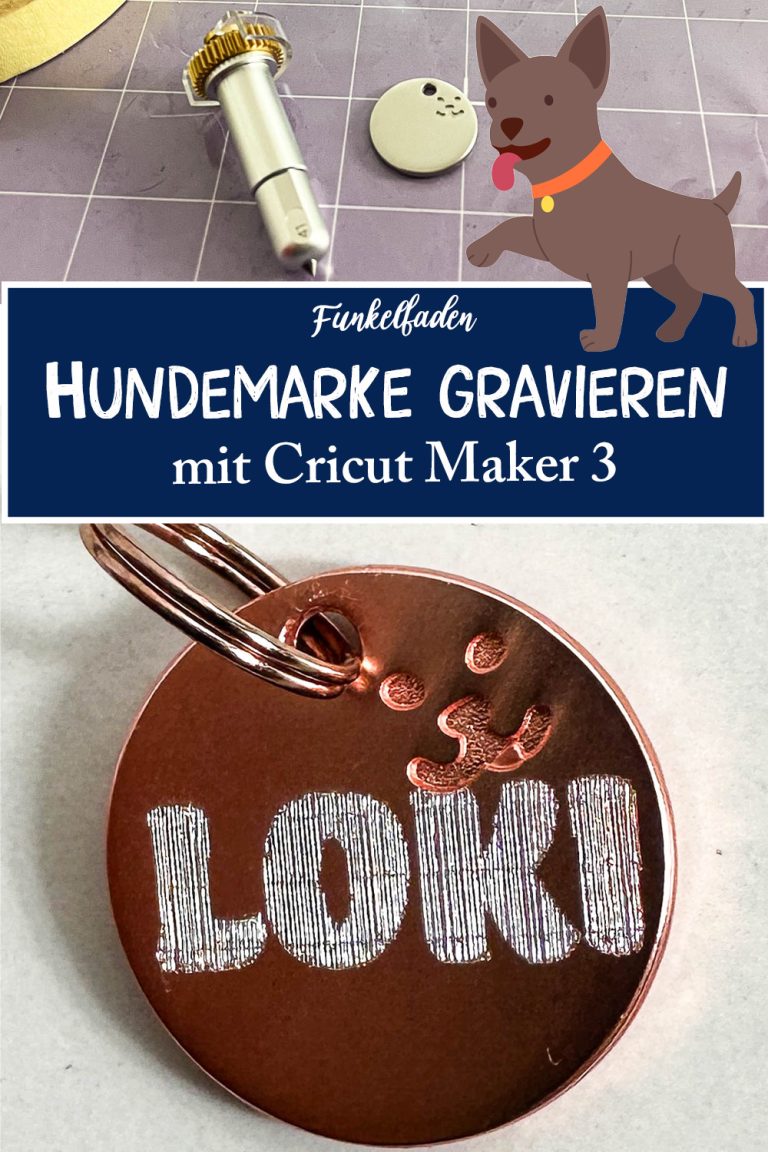 Hundemarke gravieren mit Cricut Maker 3 Funkelfaden