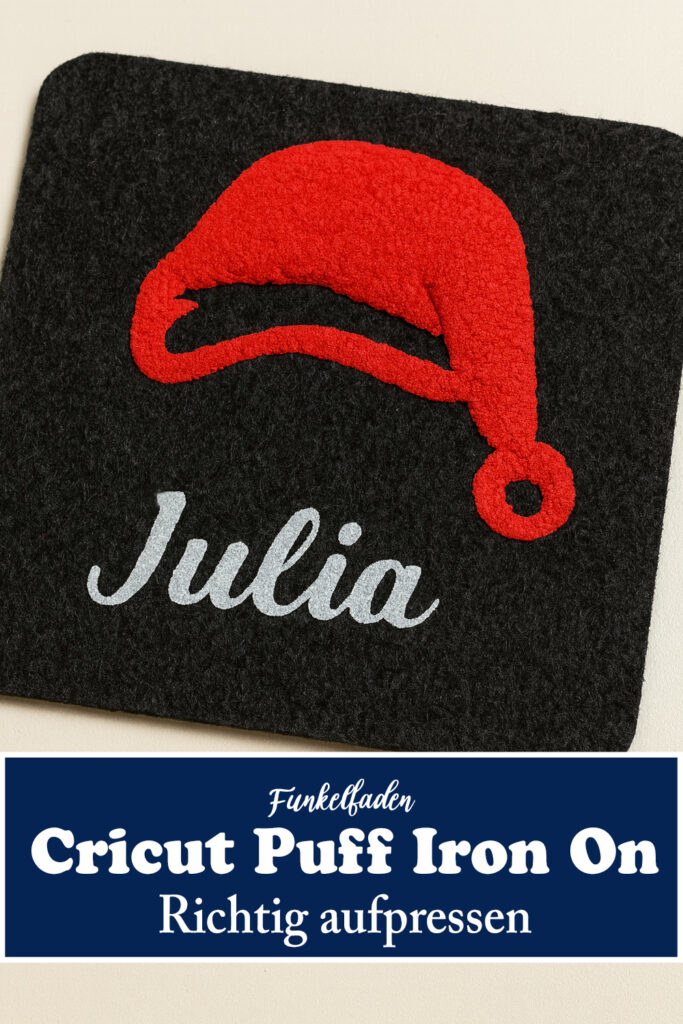 Cricut Puff Iron On richtig aufpressen