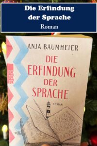 Anja Baumheier - Die Erfindung der Sprache 51 Die Erfindung der Sprache Anja Baumheier