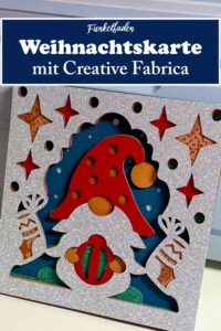 Türchen 5 - Creative Fabrica 45 Gnom Weihnachtskarte mit Cretive Fabrica plotten