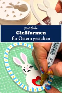 Anleitung - Osterdeko mit Gießformen basteln 38 Gießformen für Ostern bemalen - DIY Idee