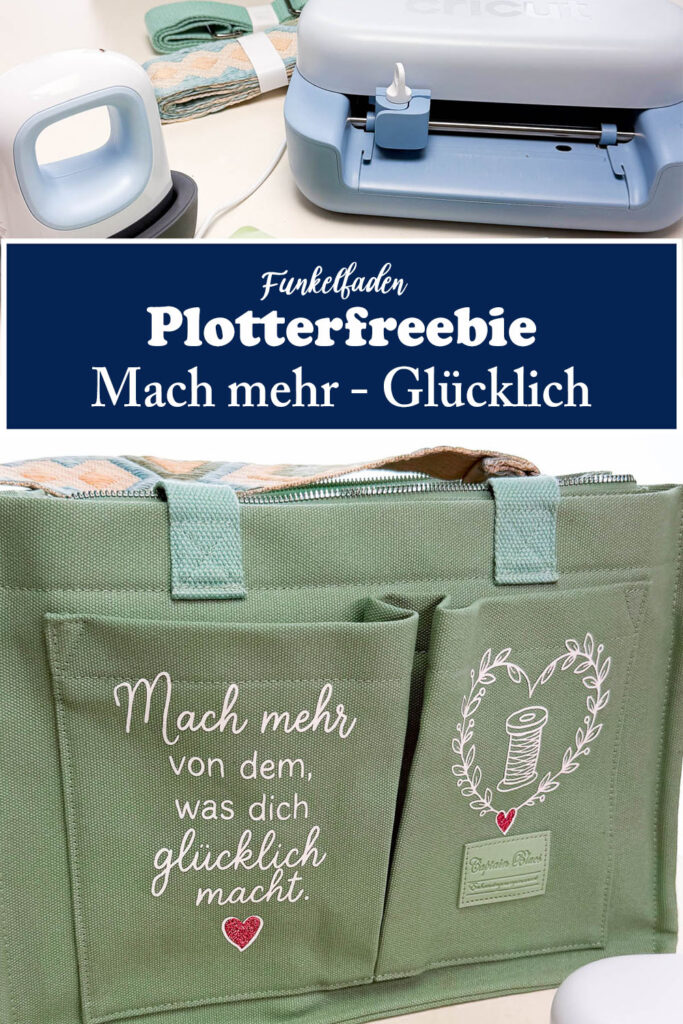 Tasche beplotten - Zwei kostenlose Plotterdateien für kreative Lieblingsmenschen 2 Plotterfreebies mach mehr von dem was dich glücklich macht